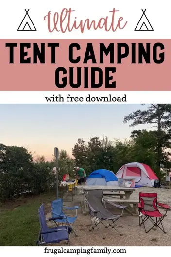 https://frugalcampingfamily.com/wp-content/uploads/2022/03/tent-camping-guide-1-683x1024.jpg?ezimgfmt=rs:352x528/rscb1/ng:webp/ngcb1